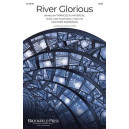 River Glorious (SATB)