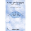 Rivers And Deserts (Revive Me Again) (SATB)