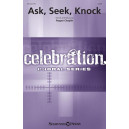 Ask, Seek, Knock (SATB)