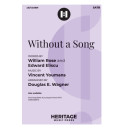 Without a Song (SATB)