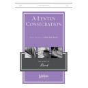 A Lenten Consecration (2-Pt)