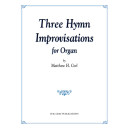 Corl - Three Hymn Improvisations for Organ