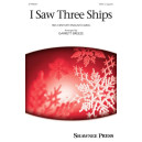 I Saw Three Ships (SSAA)