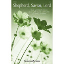 Shepherd, Savior, Lord (SATB)