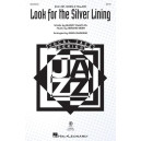 Look for the Silver Lining (SATB)