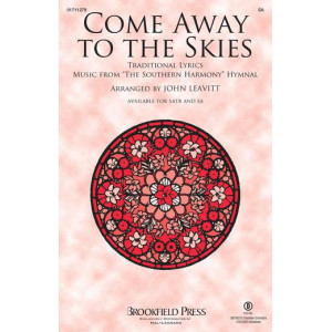 Come Away to the Skies (SA)