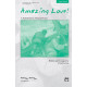 Amazing Love (2-Pt Choral Book)