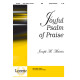 Joyful Psalm of Praise (SATB)