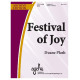 Festival of Joy (3-6 Octaves) *POD*