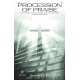 Procession of Praise (SATB)