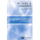 If I Had a Hammer (SATB divisi)