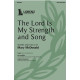 The Lord Is My Strength and Song (SATB)