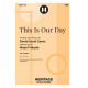 This Is Our Day (SAB)