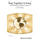 Sing Together in Song (Nous Chantons, Wir Singen, Cantamos) (2 Part)