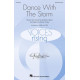 Dance With The Storm (SATB)