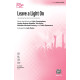 Leave a Light On (SATB)