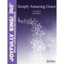 Simply Amazing Grace (2 Part)
