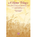 A Hymn Trilogy (Instrumental Parts)