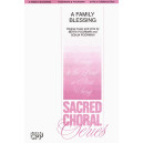 A Family Blessing (SATB) *POP*