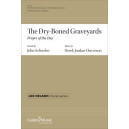 The Dry-Boned Graveyards (SATB)