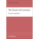 The Chariot (of Curiosity) (SATB Divisi)