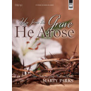 Parks - Up from the Grave He Arose