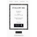 Follow Me (SATB)