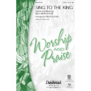 Sing to the King (SATB)