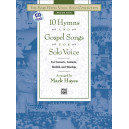 The Mark Hayes Vocal Solo Collection: 10 Hymns and Gospel Songs for Solo Voice (Medium High) (Choral Book & Acc. CD))