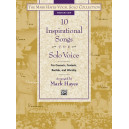 The Mark Hayes Vocal Solo Collection: 10 Inspirational Songs for Solo Voice (Medium Low) (Choral Book & Acc. CD)
