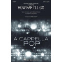 How Far I'll Go (SSAA)