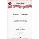 Venimos (We Come) (2-Pt)