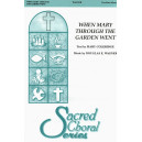 When Mary Through the Garden Went (2-Pt)