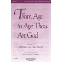 From Age to Age Thou Art God (SATB) *POP*