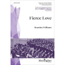 Fierce Love (SATB)