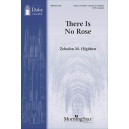 There Is No Rose (SATB)