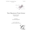 Two Brazilian Folk Songs (2-Pt)
