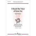 I Heard the Voice of Jesus Say (Orch)