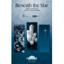 Beneath The Star (SATB)
