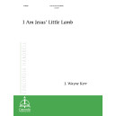 I Am Jesus' Little Lamb (3-4 Octave)