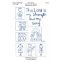 Lord Is My Strength and My Song (Unison)