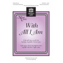 With All I Am (2-Pt)