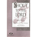 Shout to the Lord (SATB)