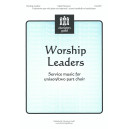 Worship Leaders (Union/2-Pt)