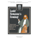 Look Someone's Coming (Unison)