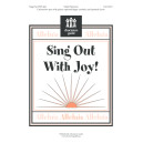 Sing Out With Joy (Uniosn/2-Pt)