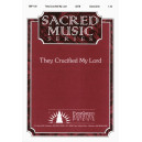They Crucified My Lord (SATB) *POD*