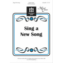 Sing a New Song (SAT(B)