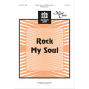 Rock My Soul (SAB)