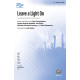 Leave a Light On (SAB)